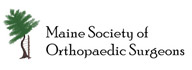 Maine Society Orthopaedic Surgeons